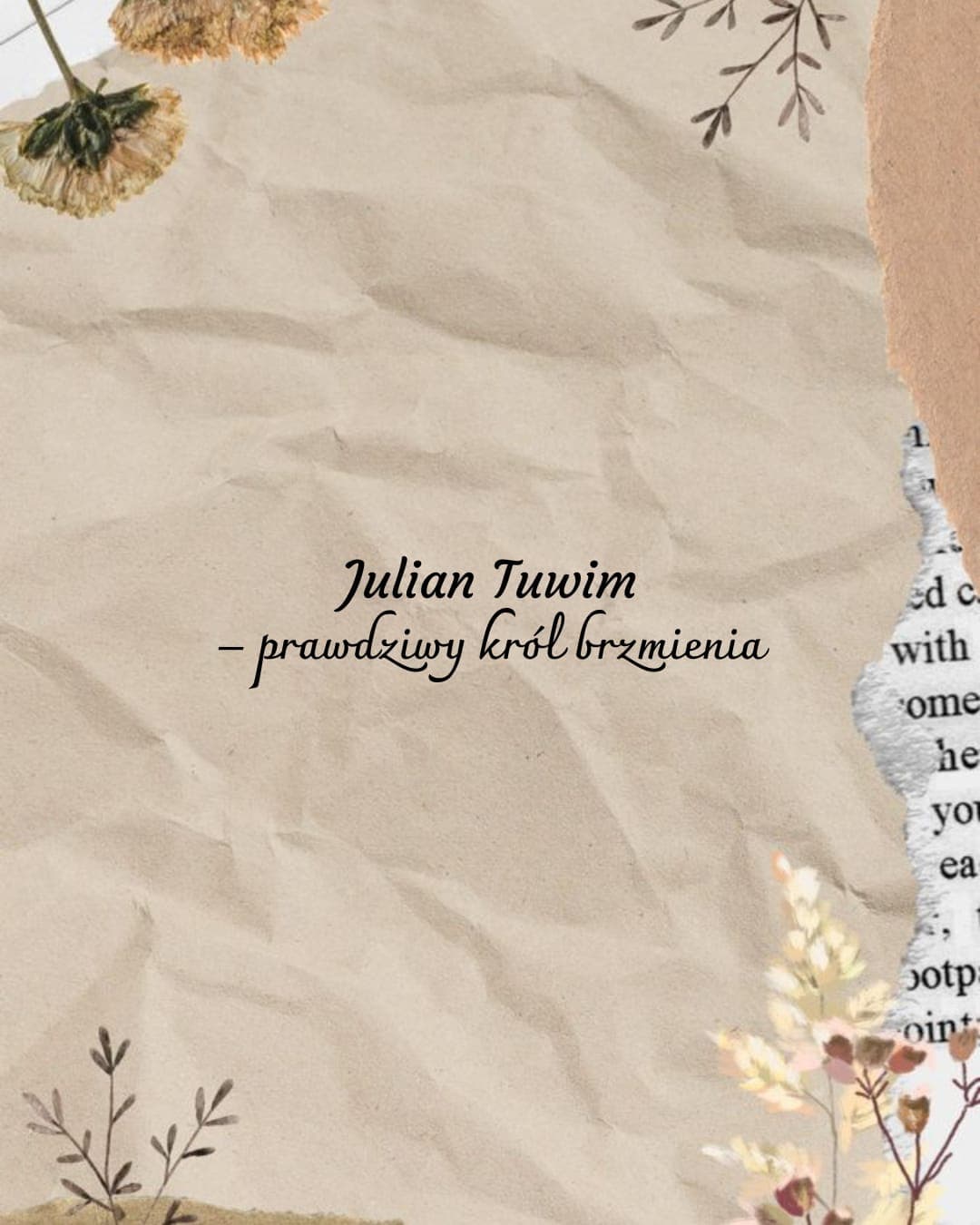 Julian Tuwim – prawdziwy król brzmienia