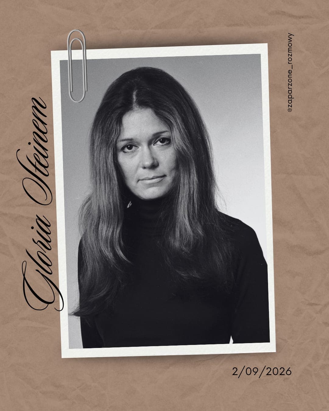 Gloria Steinem (1934-2026)